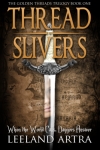 Thread Slivers Book One Cover