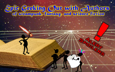 Epic Geeking Out with Authors of steampunk, fantasy, and science-fiction Header