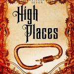 Endless Horizons Sagas, World Without End 7, High Places cover
