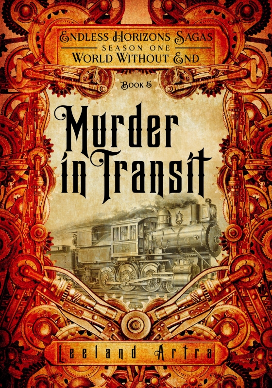 Murder in Transit (Endless Horizons Sagas S01B05)